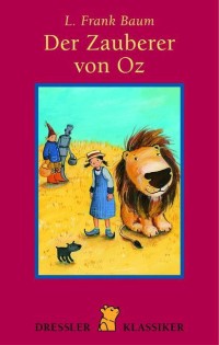 Der Zauberer von Oz by Lyman Frank Baum